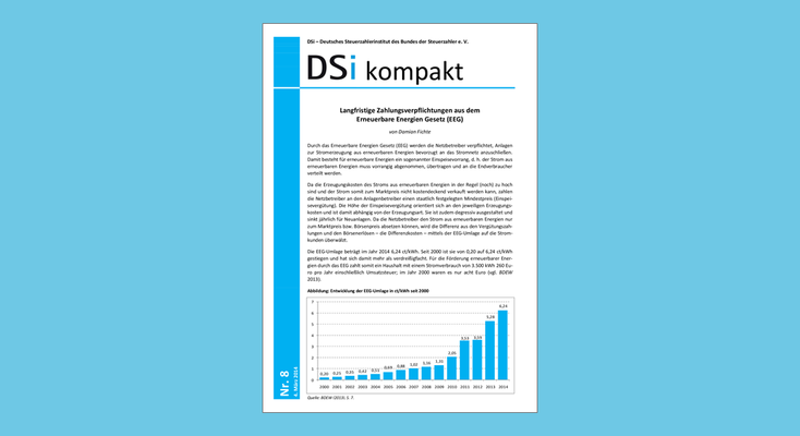DSi kompakt Nr. 8 - Langfristige Zahlungsverpflichtungen aus dem Erneuerbare Energien Gesetz (EEG) DSi kompakt Nr. 8 - Langfristige Zahlungsverpflichtungen aus dem Erneuerbare Energien Gesetz (EEG)