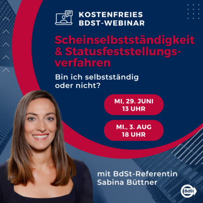 Kostenfreies Webinar - Scheinselbstständigkeit und Statusfeststellungsverfahren Kostenfreies Webinar - Scheinselbstständigkeit und Statusfeststellungsverfahren