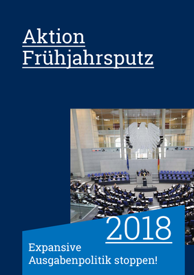„Frühjahrsputz“ im Bundeshaushalt 2018