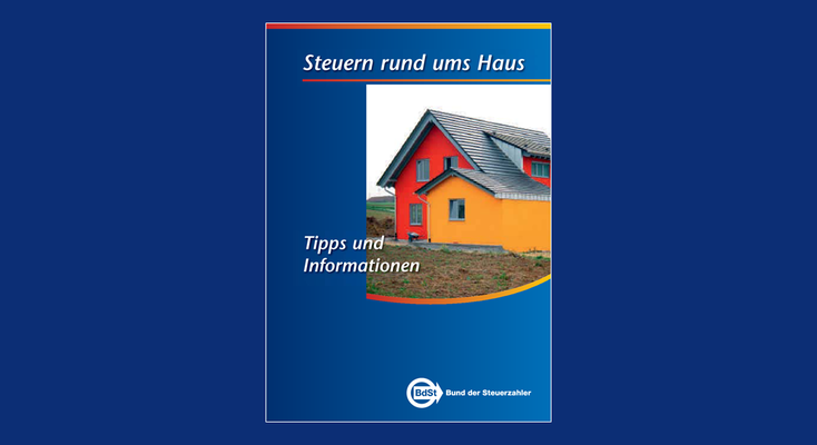 Steuern rund ums Haus