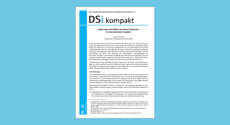 DSi kompakt Nr. 12 - Regelungen zum Abbau der kalten Progression im internationalen Vergleich DSi kompakt Nr. 12 - Regelungen zum Abbau der kalten Progression im internationalen Vergleich