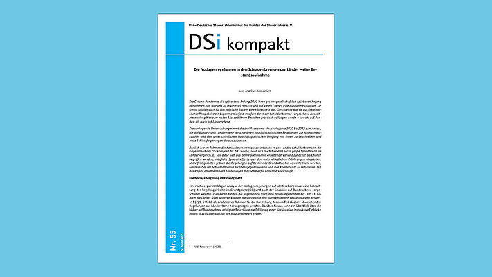 DSi kompakt Nr. 55 – Die Notlagenregelungen in den Schuldenbremsen der Länder DSi kompakt Nr. 55 – Die Notlagenregelungen in den Schuldenbremsen der Länder