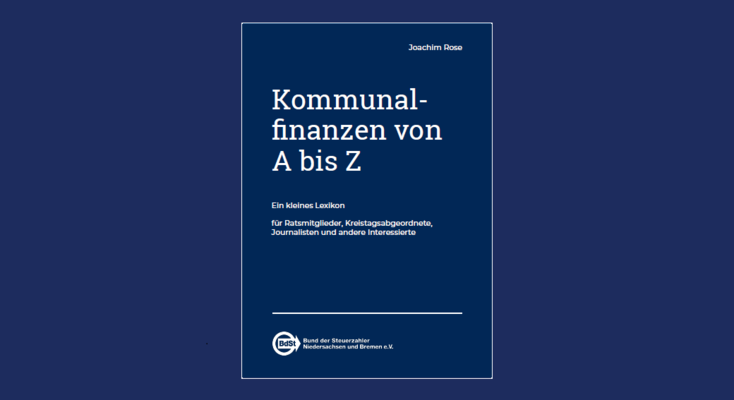 Neuauflage: „Kommunalfinanzen von A bis Z“ Neuauflage: „Kommunalfinanzen von A bis Z“