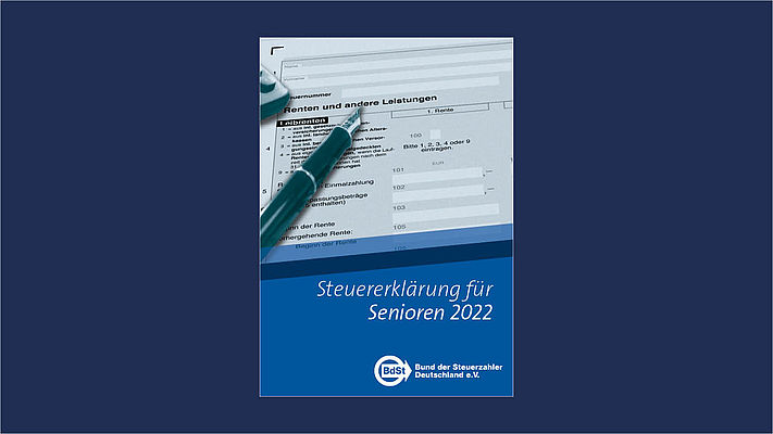 Steuererklärung für Senioren 2022 Steuererklärung für Senioren 2022