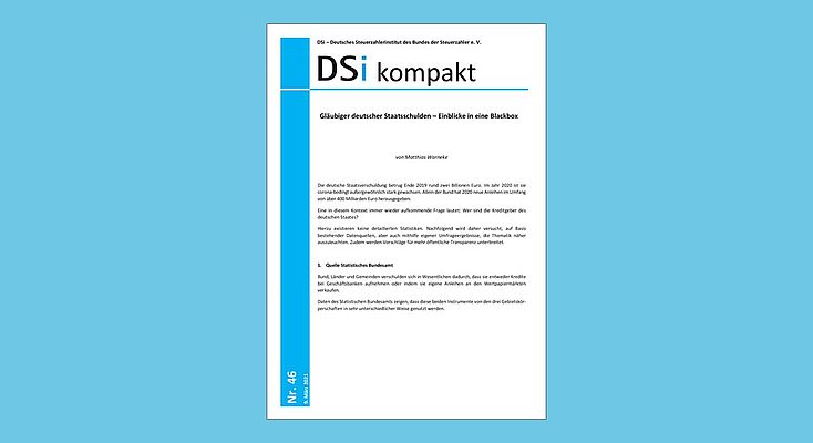 DSi kompakt Nr. 46 - Gläubiger deutscher Staatsschulden – Einblicke in eine Blackbox DSi kompakt Nr. 46 - Gläubiger deutscher Staatsschulden – Einblicke in eine Blackbox