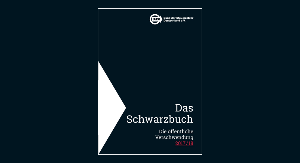 Das Schwarzbuch 2017 18 Bund Der Steuerzahler E V