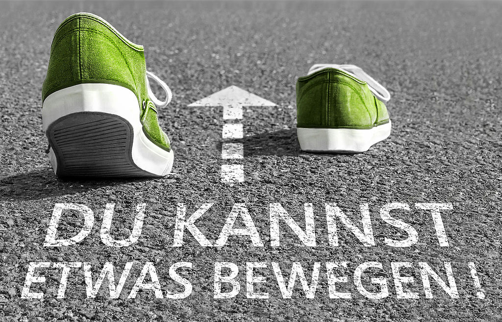 Du kannst etwas bewegen!