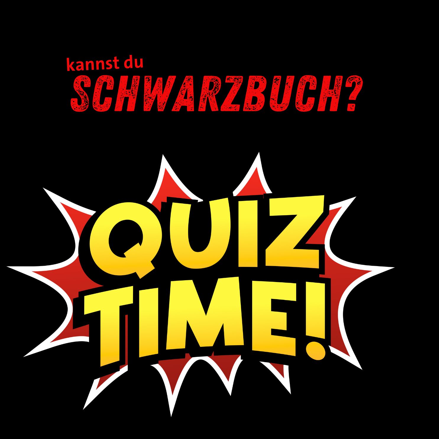3 Fragen beantworten und Schwarzbuch-Wissen testen